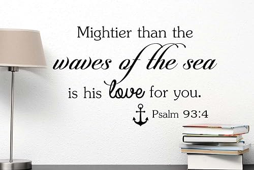 Miniatura 2 de Calcomanía de pared Mightier Than The Waves of The Sea is his Love for You, Salmo 93:4, lindo vinilo de pared religioso inspirador con frase de