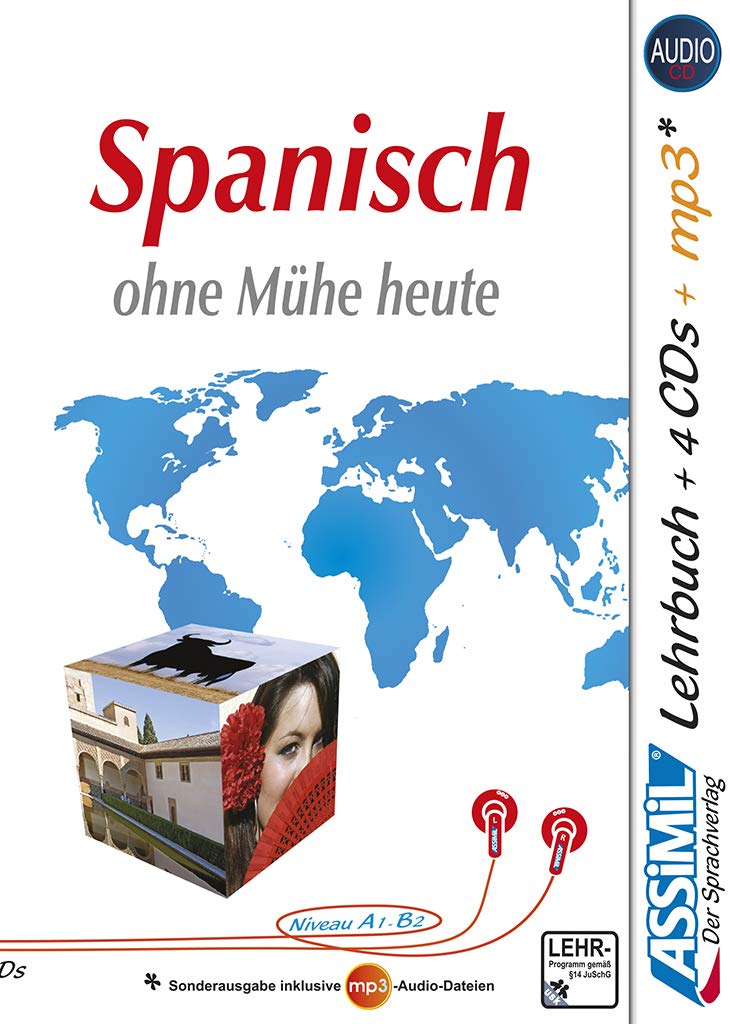 ASSiMiL Spanisch ohne Mühe heute - Audio-Sprachkurs Plus - Niveau A1-B2: Selbstlernkurs in deutscher Sprache, Lehrbuch + 4 Audio-CDs + 1 MP3-CD (Senza sforzo)