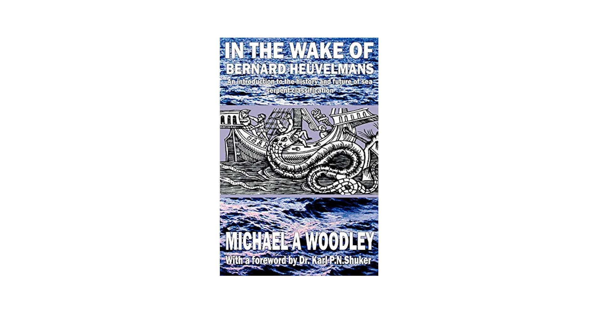 洋書 In the Wake of Sea-Serpents/Heuvelmans In the Wake of