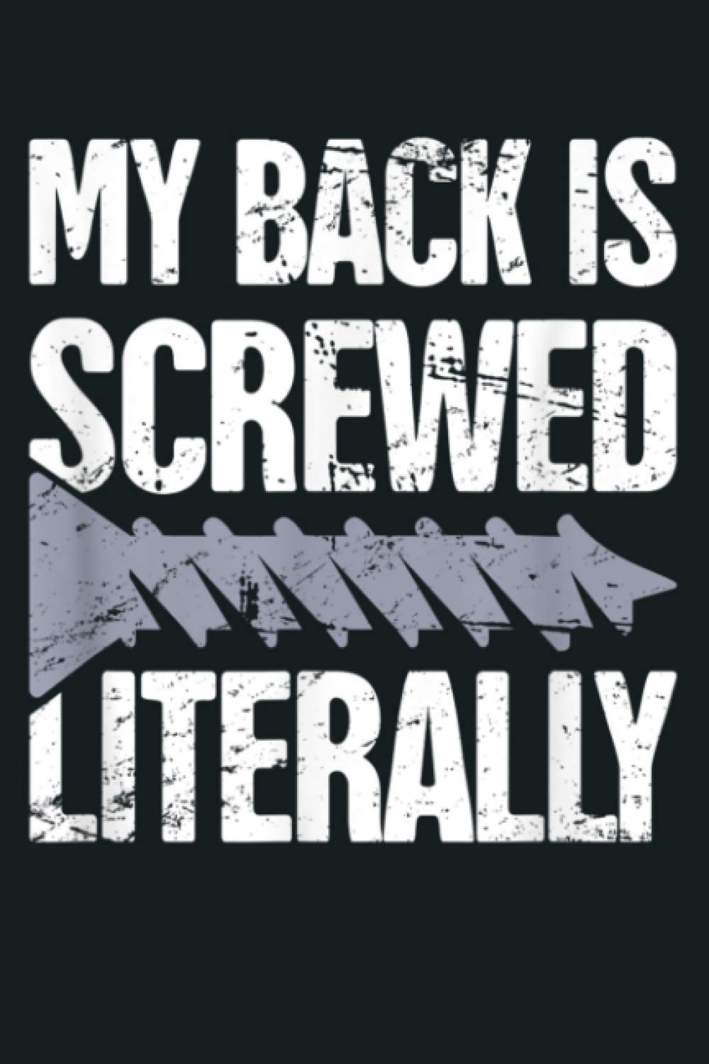 Funny Spine Back Surgery: Notebook Planner - 6x9 inch Daily Planner Journal, To Do List Notebook, Daily Organizer, 114 Pages