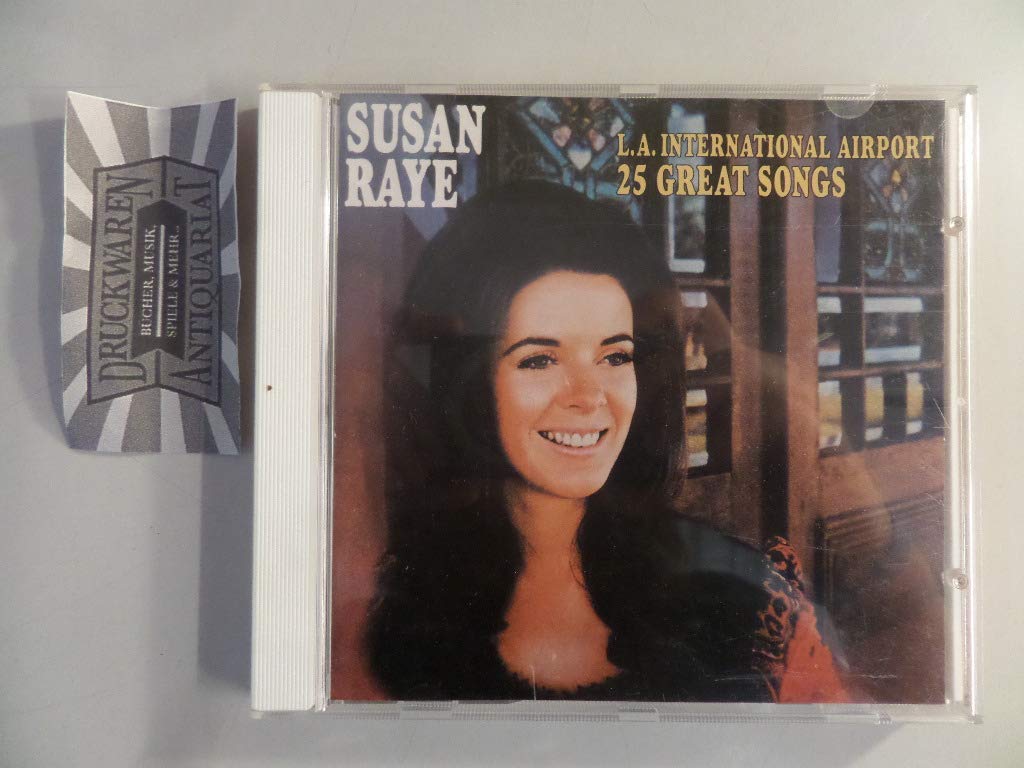 Raye, Susan L.A. International Airport Music Raye, Susan L.A. International Airport Music