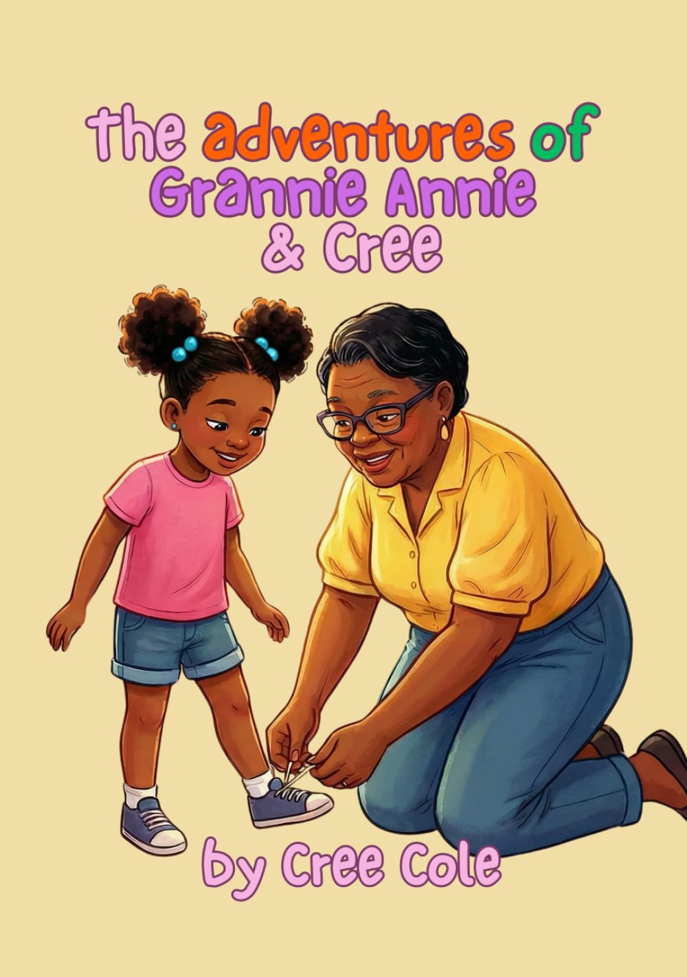 The Adventures of Grannie Annie & Cree (LYF Kids)