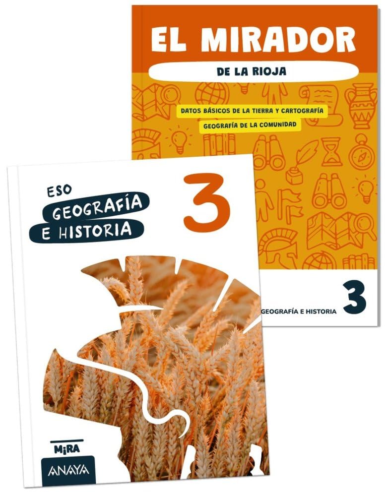 Geografía e Historia 3 + El mirador de La Rioja (Mira)