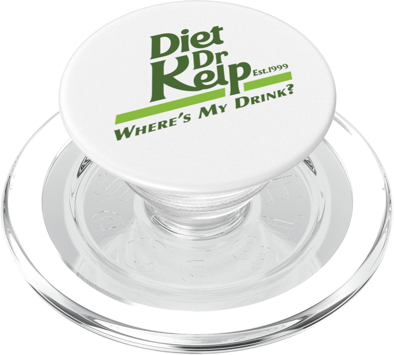 Diet Dr Kelp "Where's My Drink?" - 90s Meme PopSockets MagSafe PopGrip for iPhone