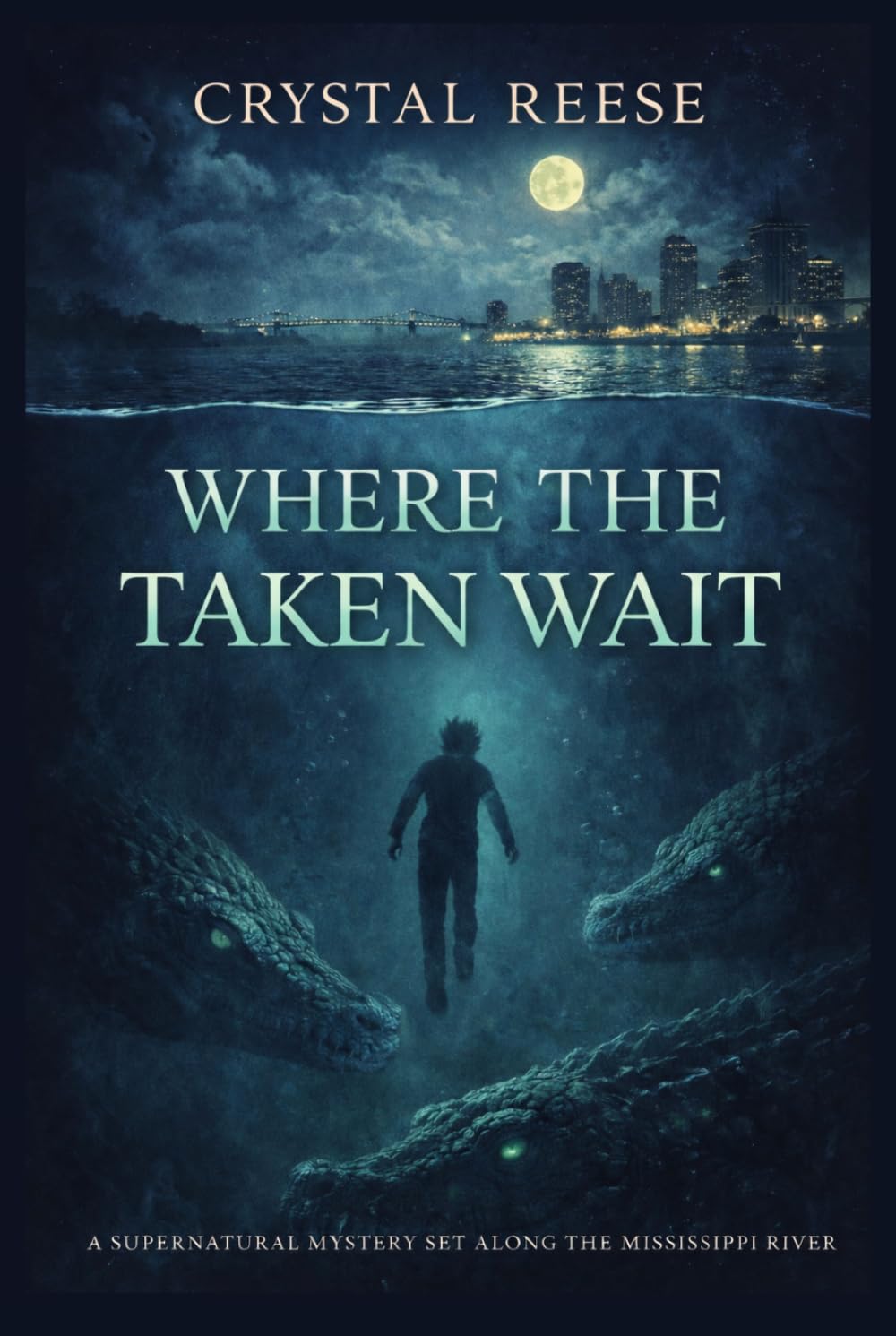 WHERE THE TAKEN WAIT: A Novel