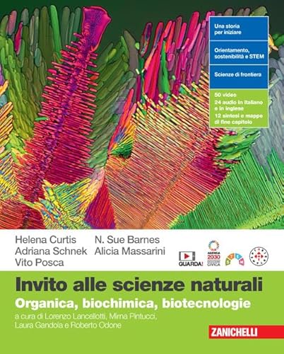 9788808699541 Invito alle scienze naturali. Organica, biochimica, biotecnologie. Per le Scuole superiori. Con espansione online
