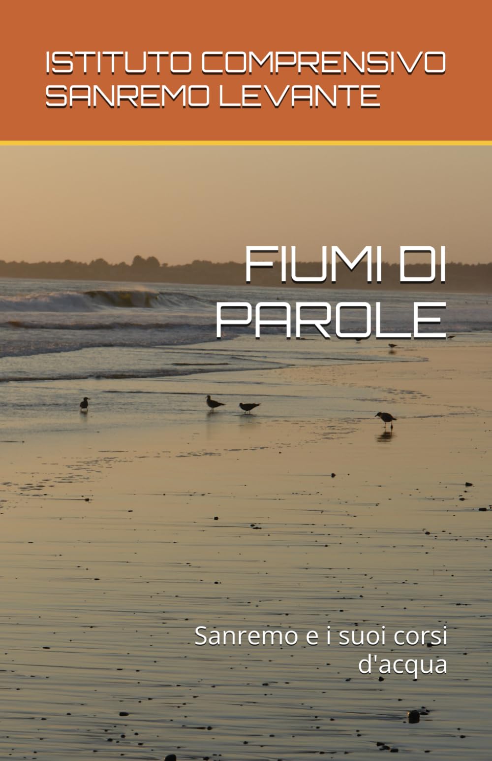 FIUMI DI PAROLE: Sanremo e i suoi corsi d'acqua