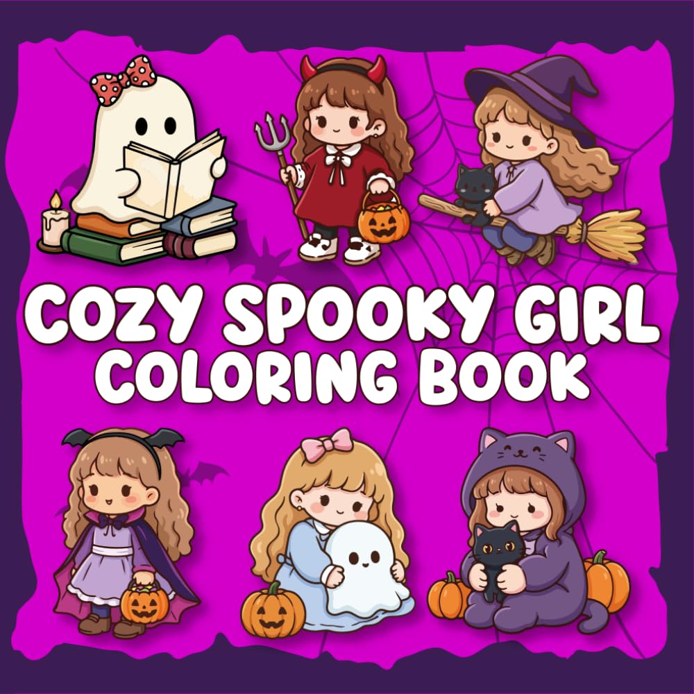 Cozy Spooky Girl Coloring Book: Bold and Easy Kawaii Halloween Designs for Adults and Teens | Cute Witches, Ghosts, and Autumn Vibes for Relaxation and Stress Relief