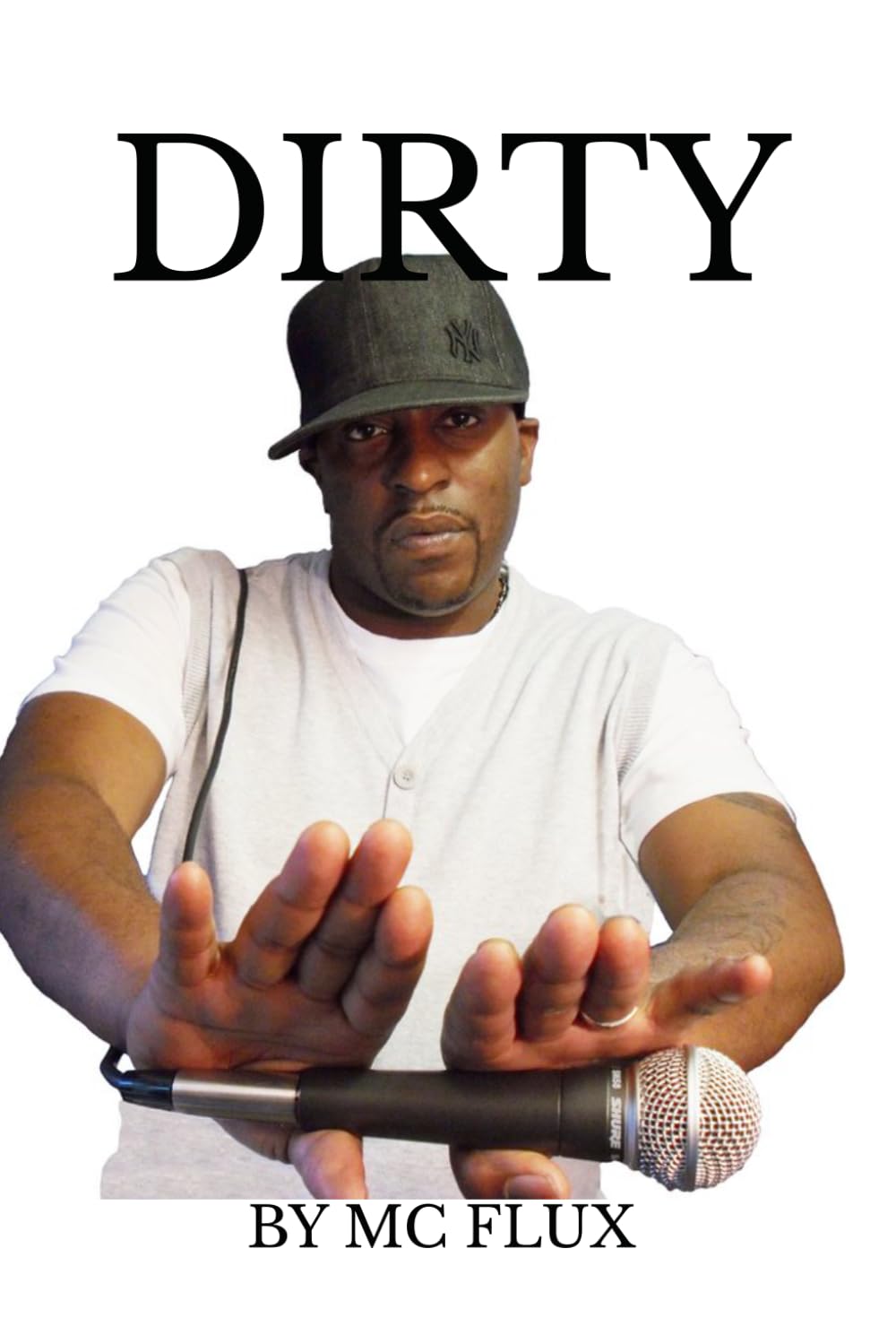 Dirty: MC Flux