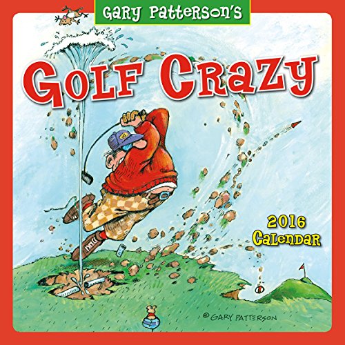Golf Crazy 2016 Calendar