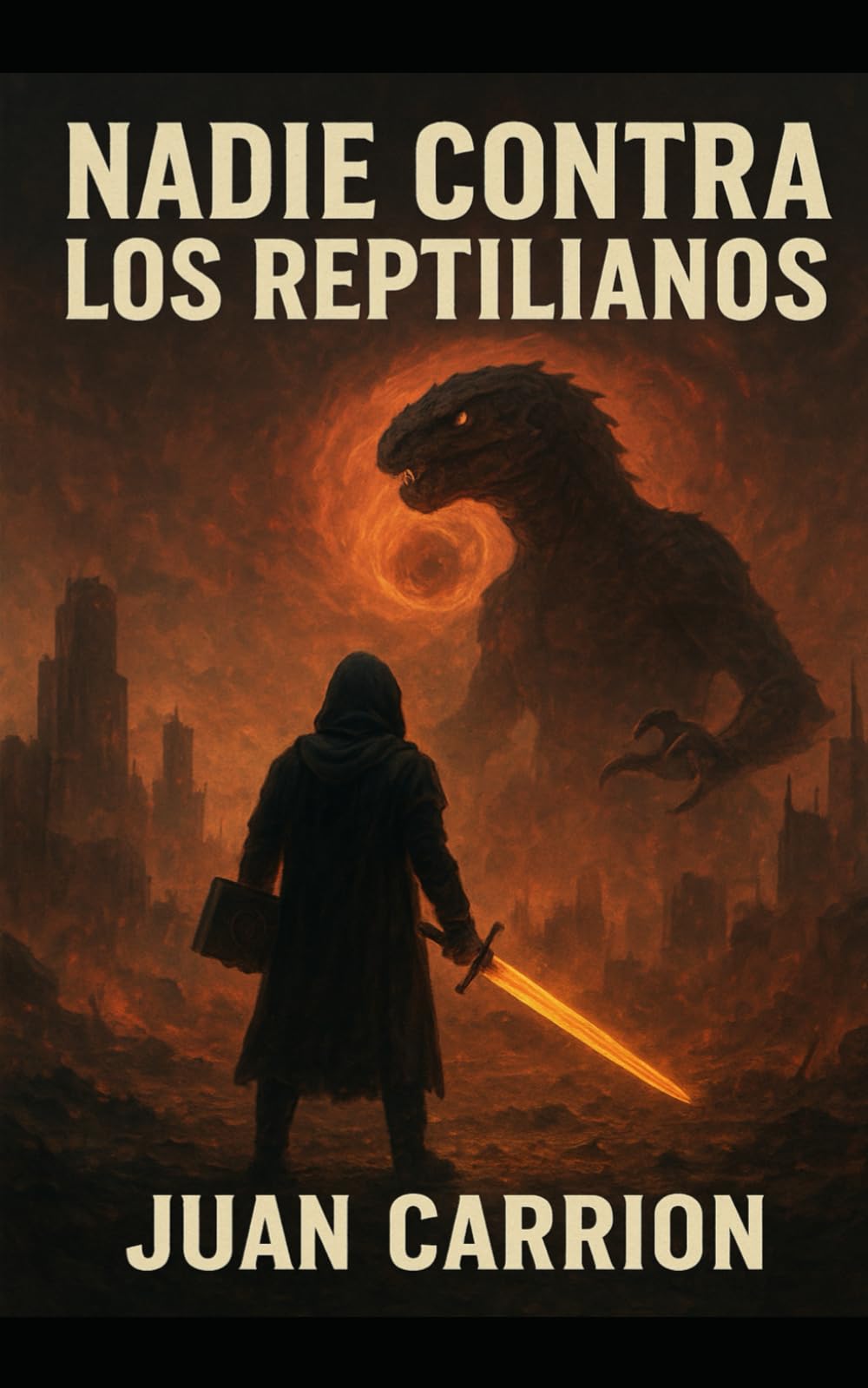 NADIE CONTRA LOS REPTILIANOS (EL LEGADO DE NADIE Y EIDAN)