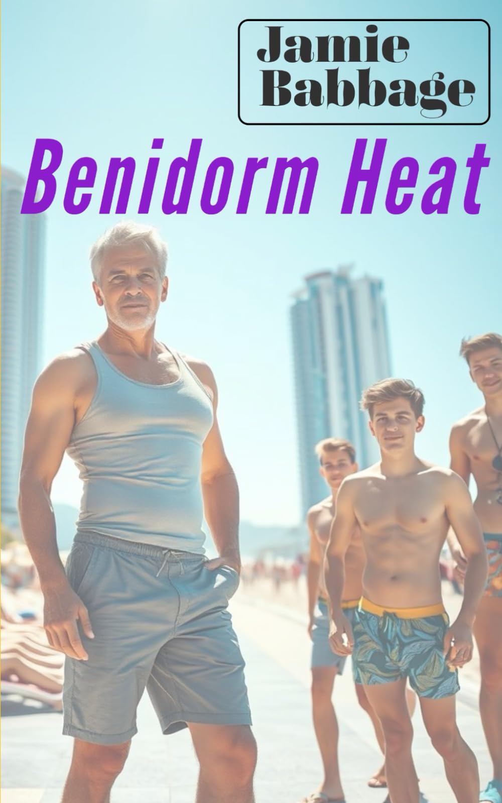 Benidorm Heat (Taken by Experience: An Erotic Age-Gap Collection)