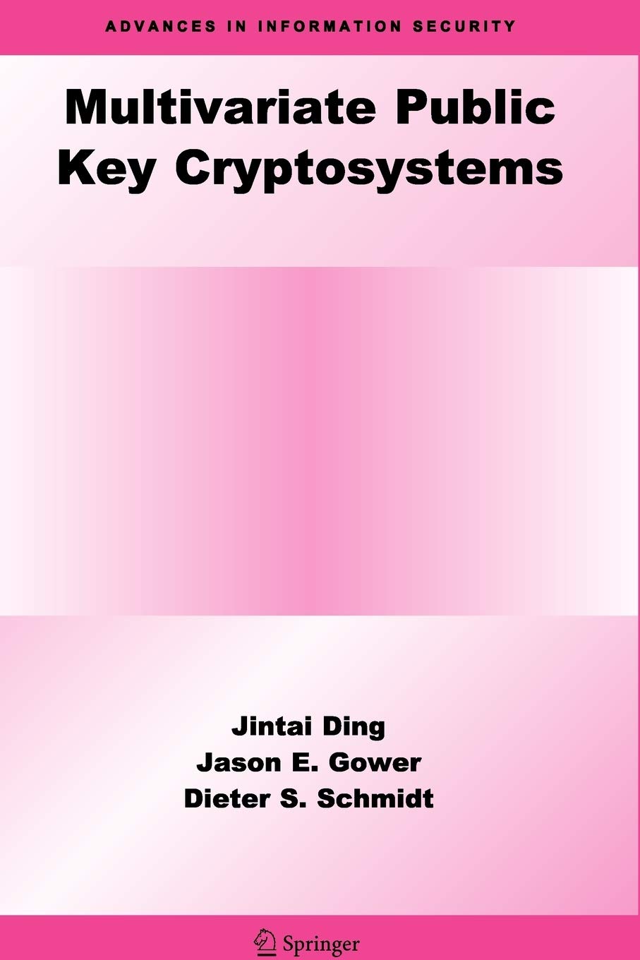 Multivariate Public Key Cryptosystems