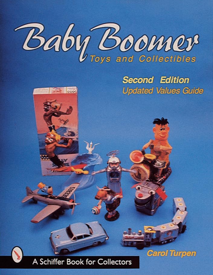 Baby Boomer Toys and Collectibles      Paperback – Illustrated, June 22, 1998