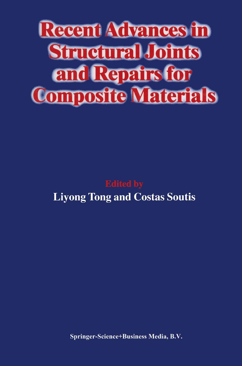 Recent Advances in Structural Joints and Repairs for Composite Materials
