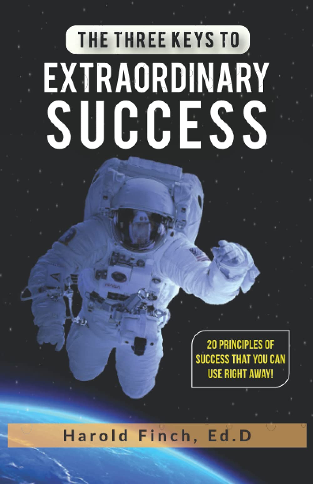 The Three Keys to Extraordinary Success