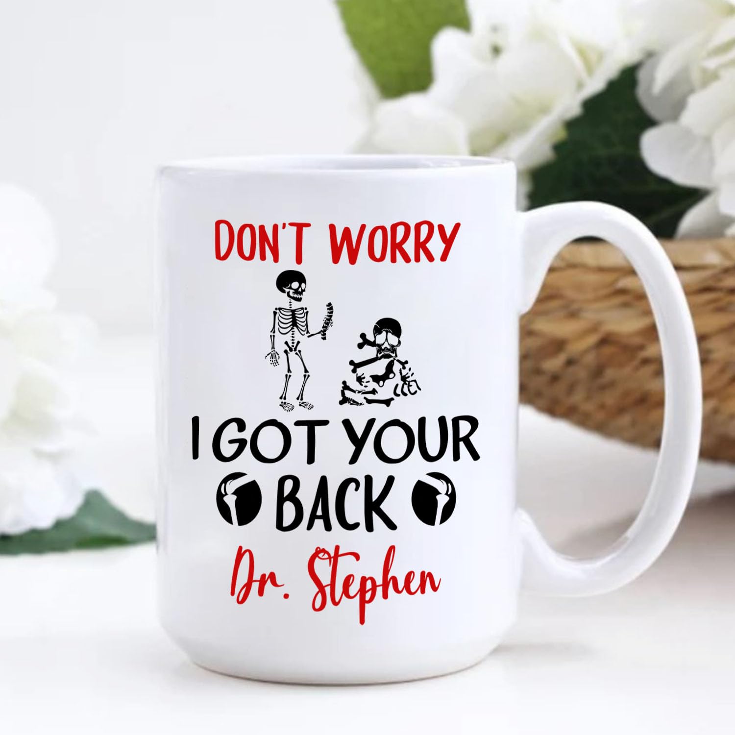Taza de café blanca personalizada para quiropráctica, con texto en inglés "Don't Worry I Got Your Back", regalo para cumpleaños, graduación, taza de café personalizada para quiropráctica, elige el