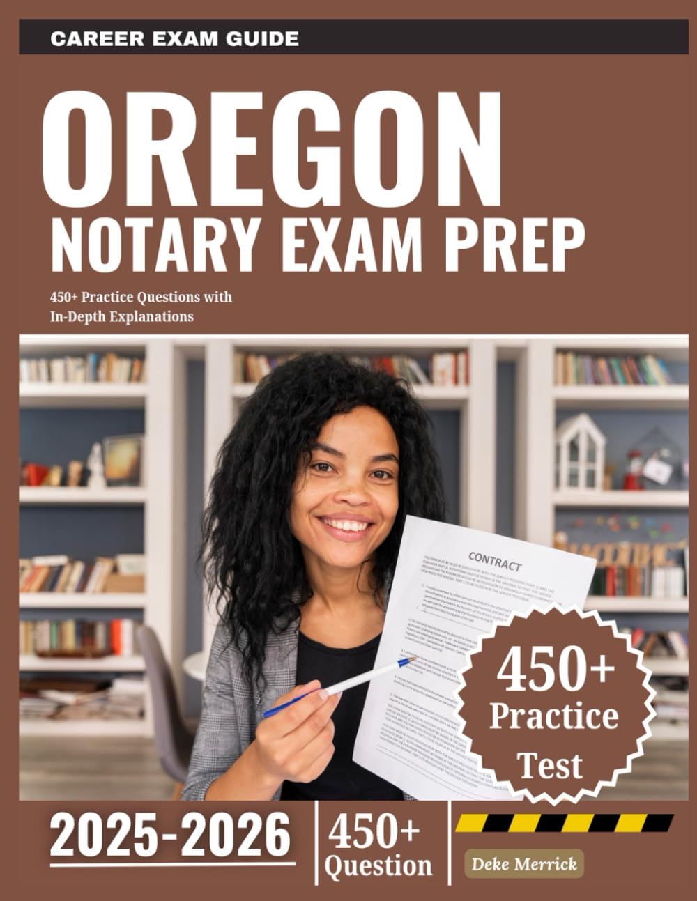 Oregon Notary Exam Prep 2025-2026: 450+ Practice Questions with In-Depth Explanations