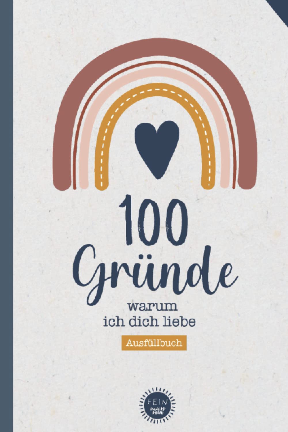 Warum Ich Dich Liebe Buch Amazon.com: 100 Gründe warum ich dich liebe: Buch - Geschenk für den