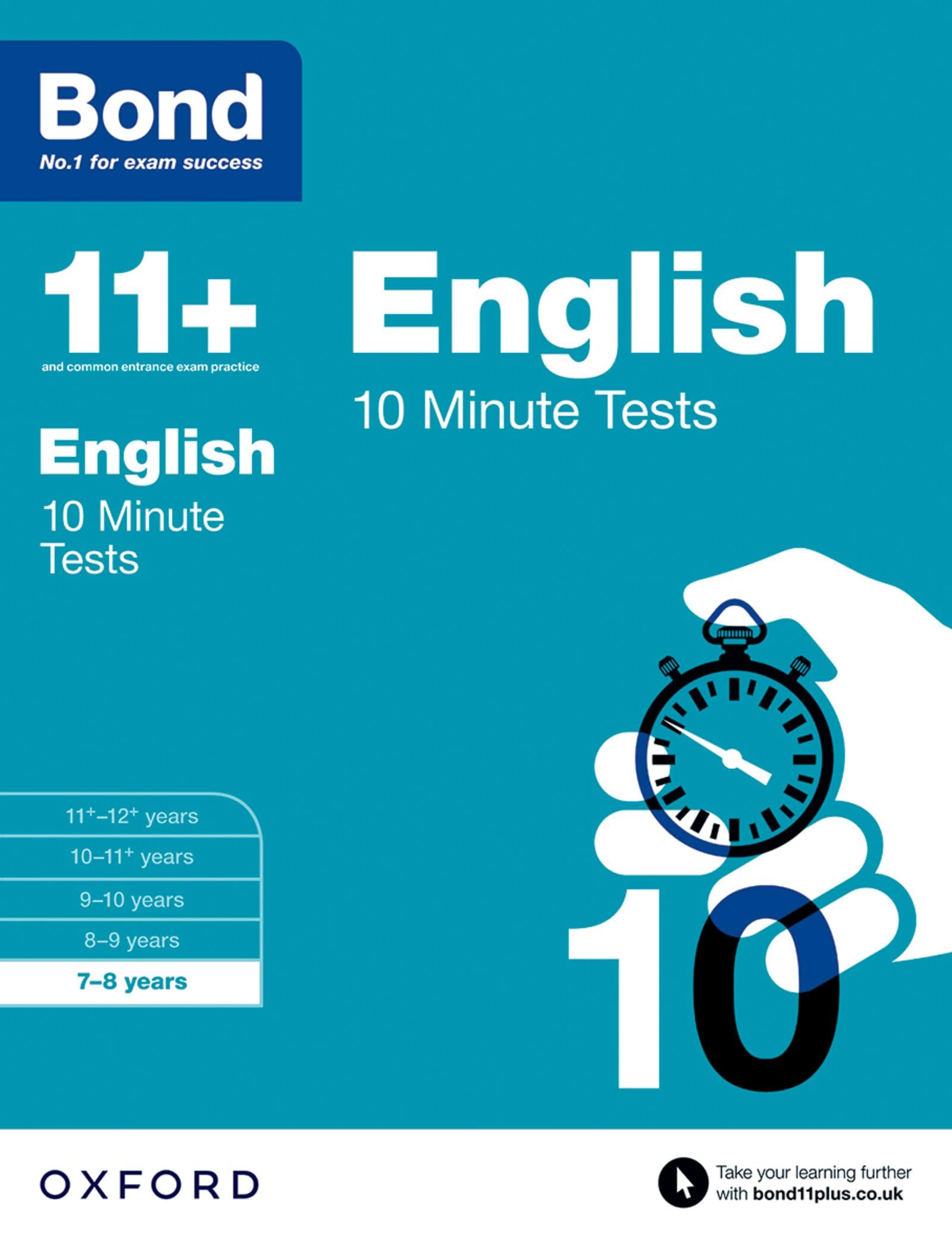 Bond 11 English 10 Minute Tests 78 years by Bond 11+ PAPERBACK 9780192740519