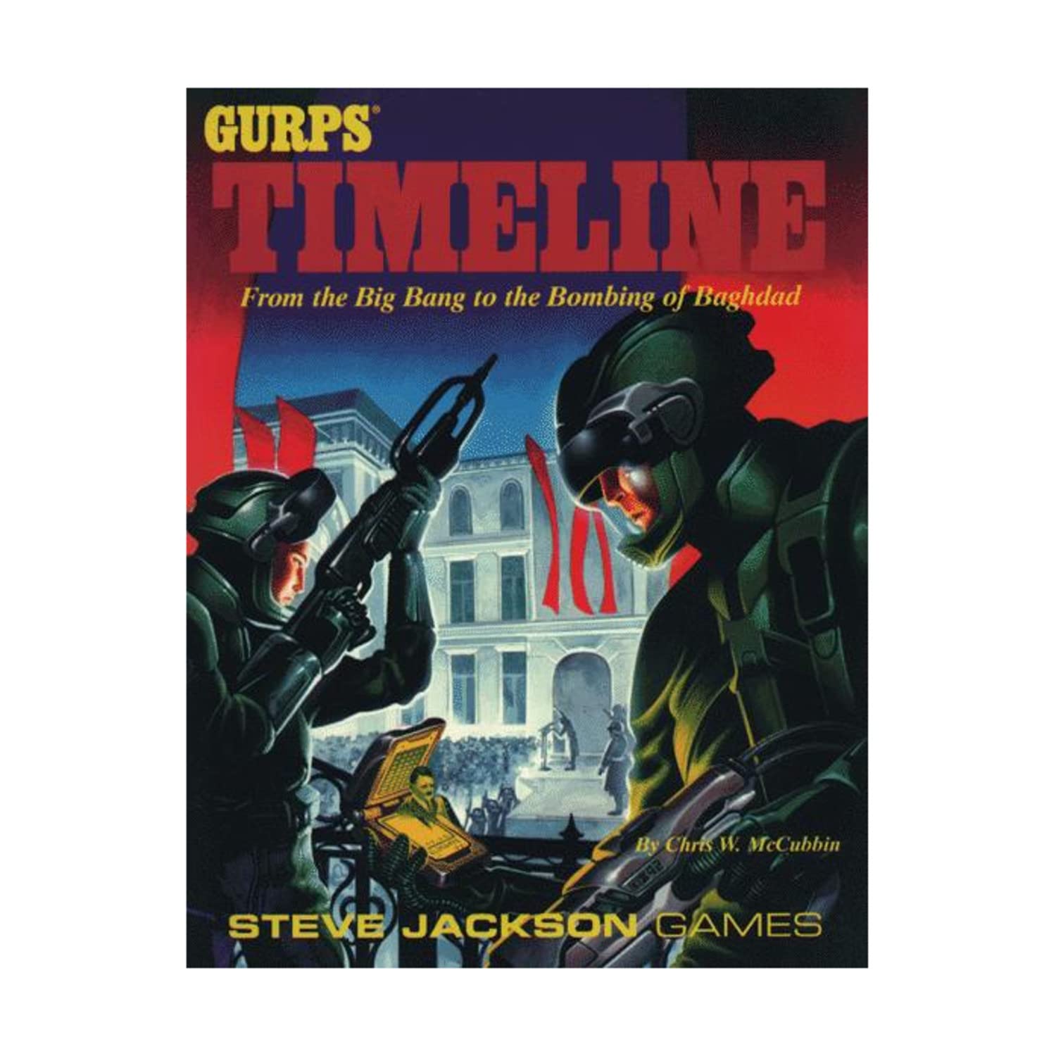 Buy Gurps Timeline: From the Big Bang to the Bombing of Bagdad — BookShops.in