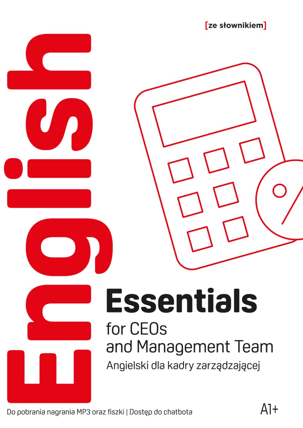 English Essentials for CEOs and Management Team A1 - Angielski dla kadry zarządzającej