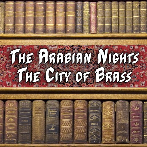 Cover art for The Arabian Nights - The City of Brass