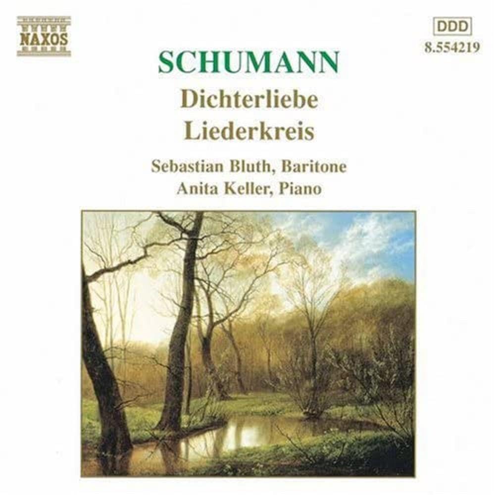 SCHUMANN, R.: Dichterliebe, Op. 48 / Liederkreis, Op. 39