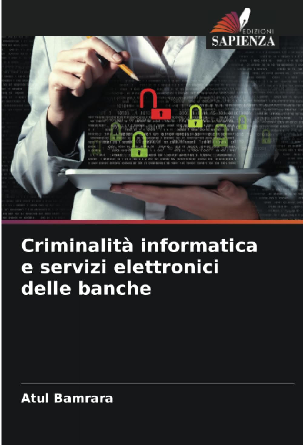 Criminalità informatica e servizi elettronici delle banche