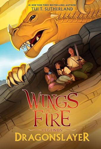 Wings of Fire: Legends #2 - Dragonslayer