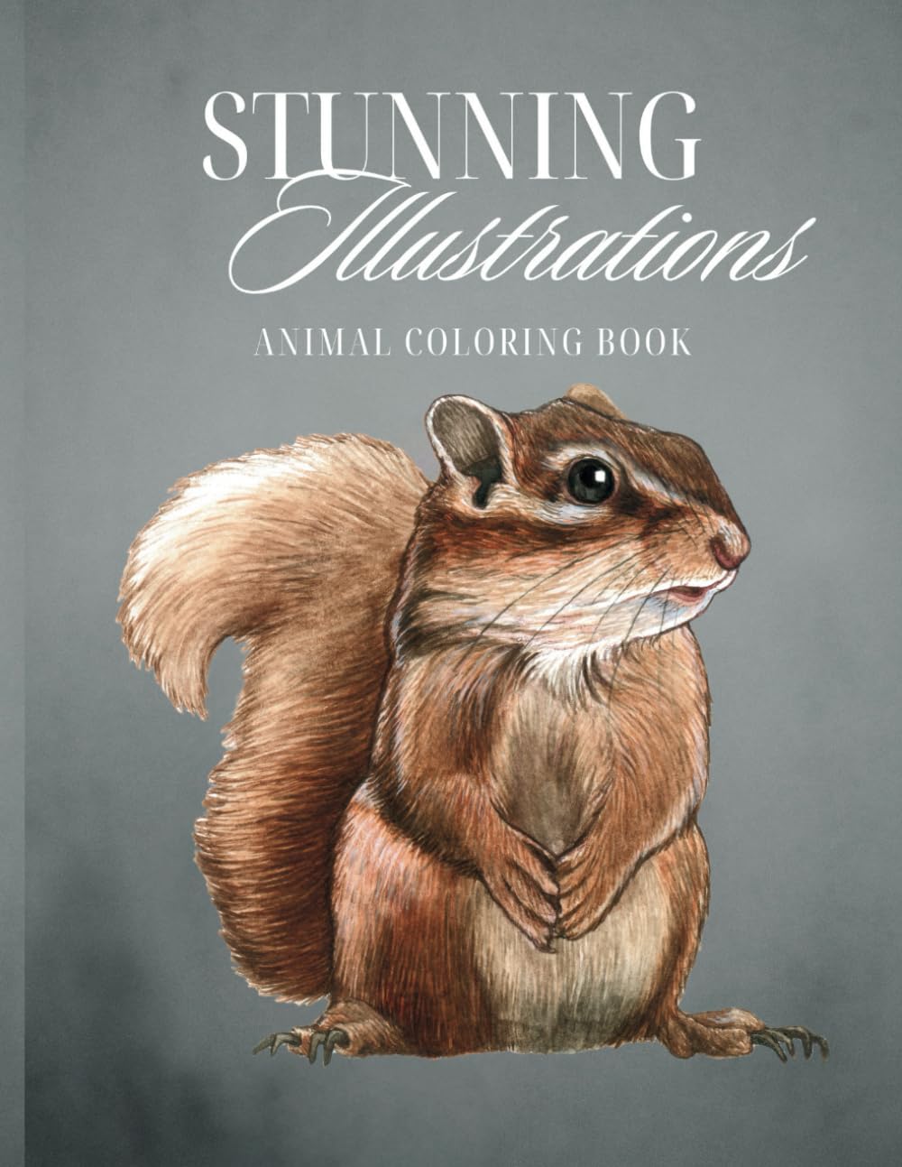 Stunning Illustrations. Animal Coloring Book: Unleash your inner artist and bring these stunning animals to life with your unique touch.