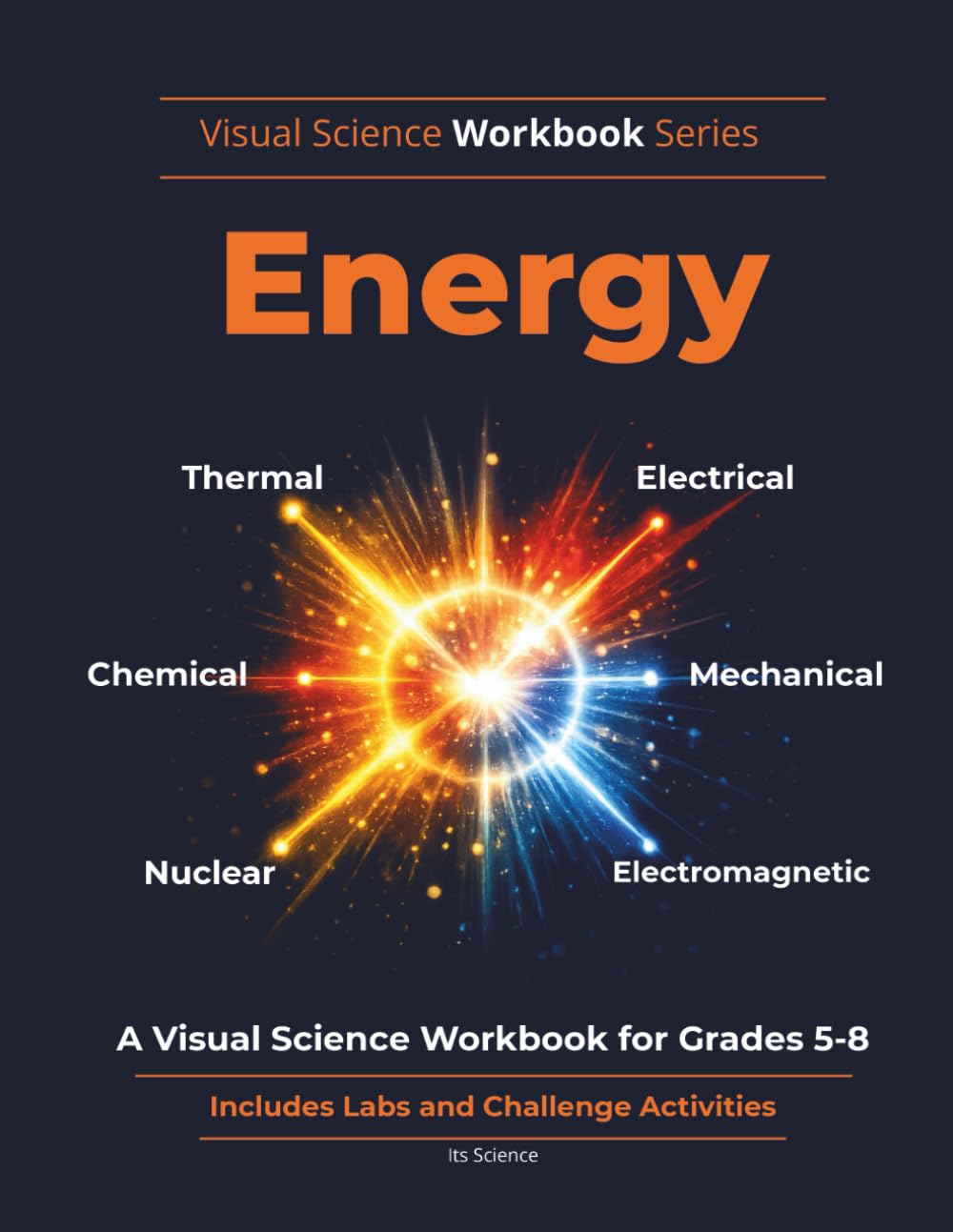 Energy: A Visual Science Workbook for Grades 5-8