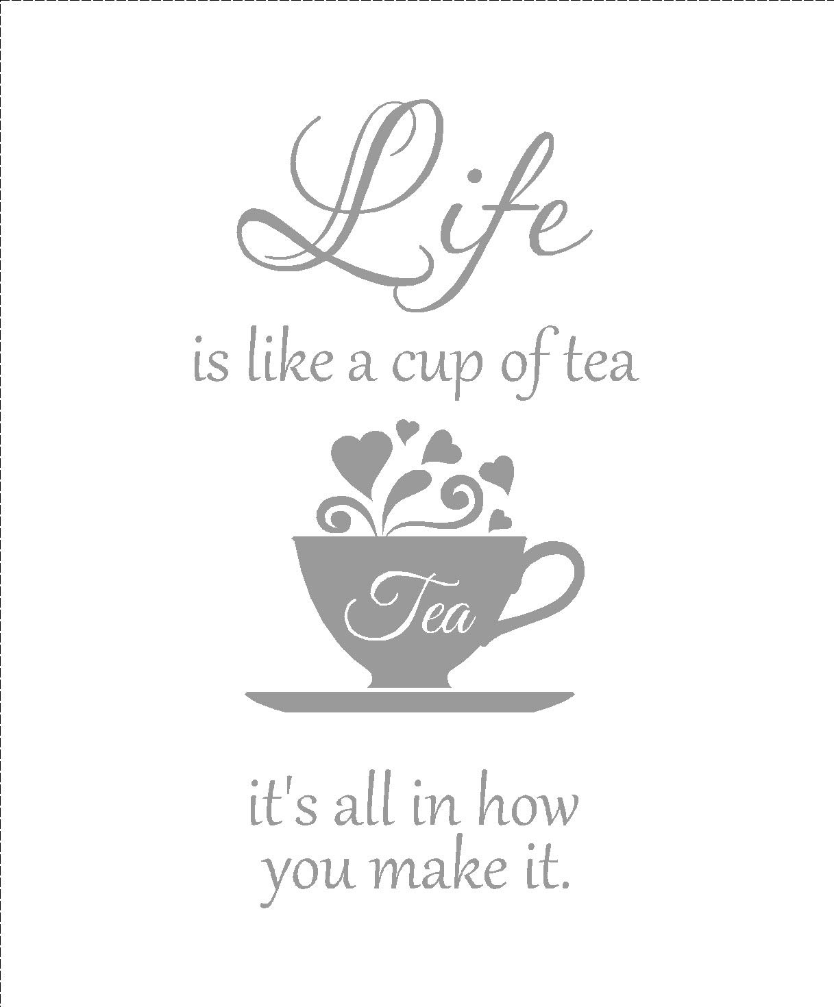 LightningSigns Life is like a cup of tea inspirational quote sticker vinyl wall art (Grey)