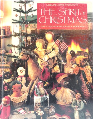 The Spirit of Christmas: Creative Holiday Ideas Book 5 image 5
