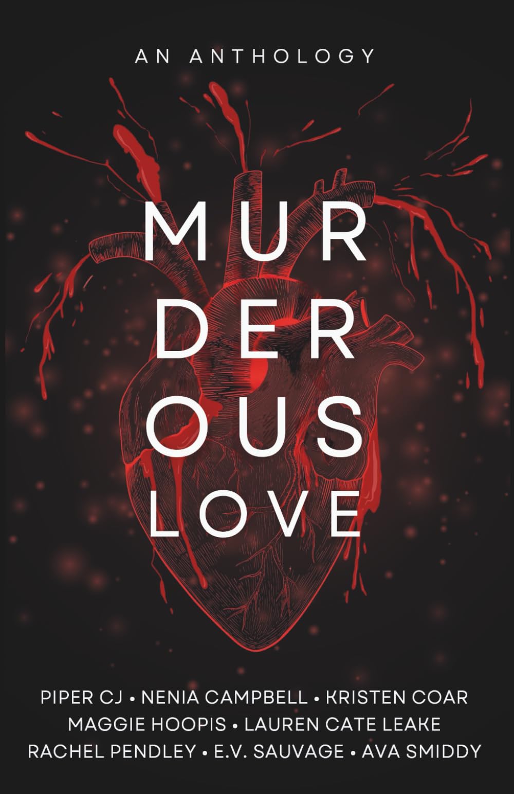 Murderous Love: An Anthology