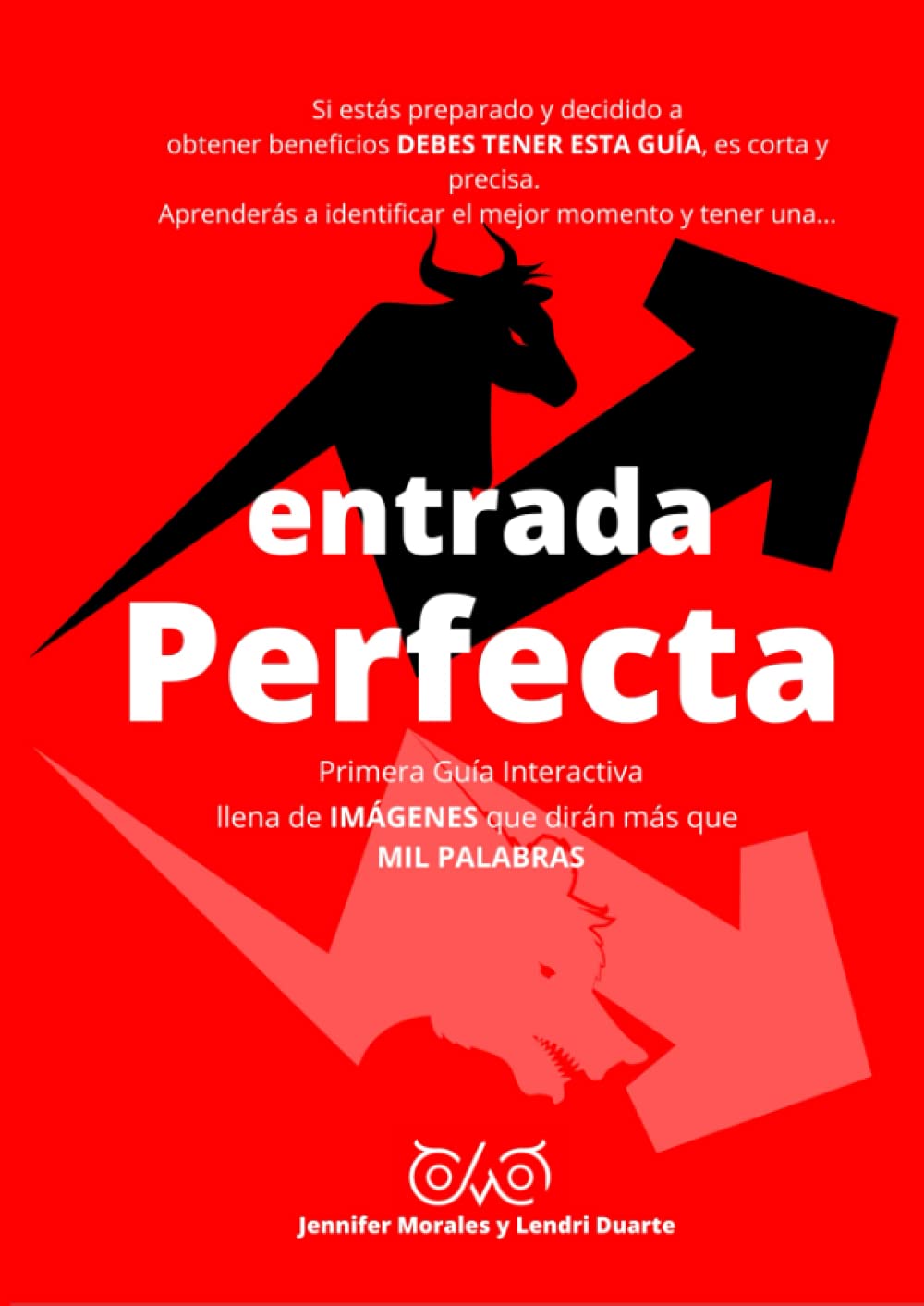 Entrada Perfecta: Primera Guía Interactiva