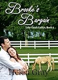 Brooke's Bargain: Christian Contemporary Romance (Lake Ozark Ladies Book 2)