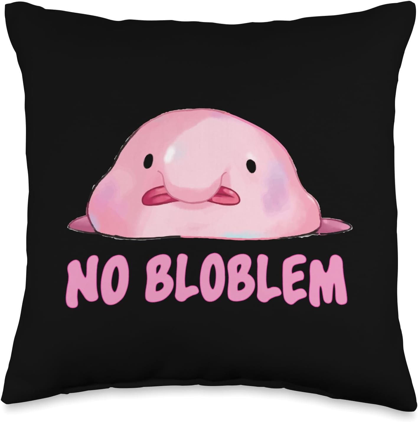 No Bloblem Meme Squishy Blobfish Lover Throw Pillow