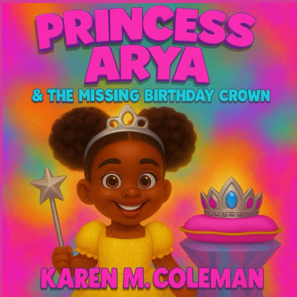 Princess Arya & The Missing Birthday Crown