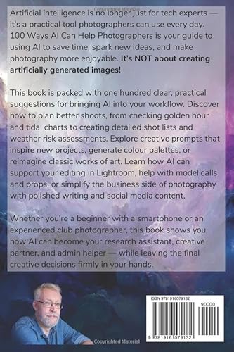 100 ways AI can help... Photographers: Forget artificial image creation - AI can do so much more!
