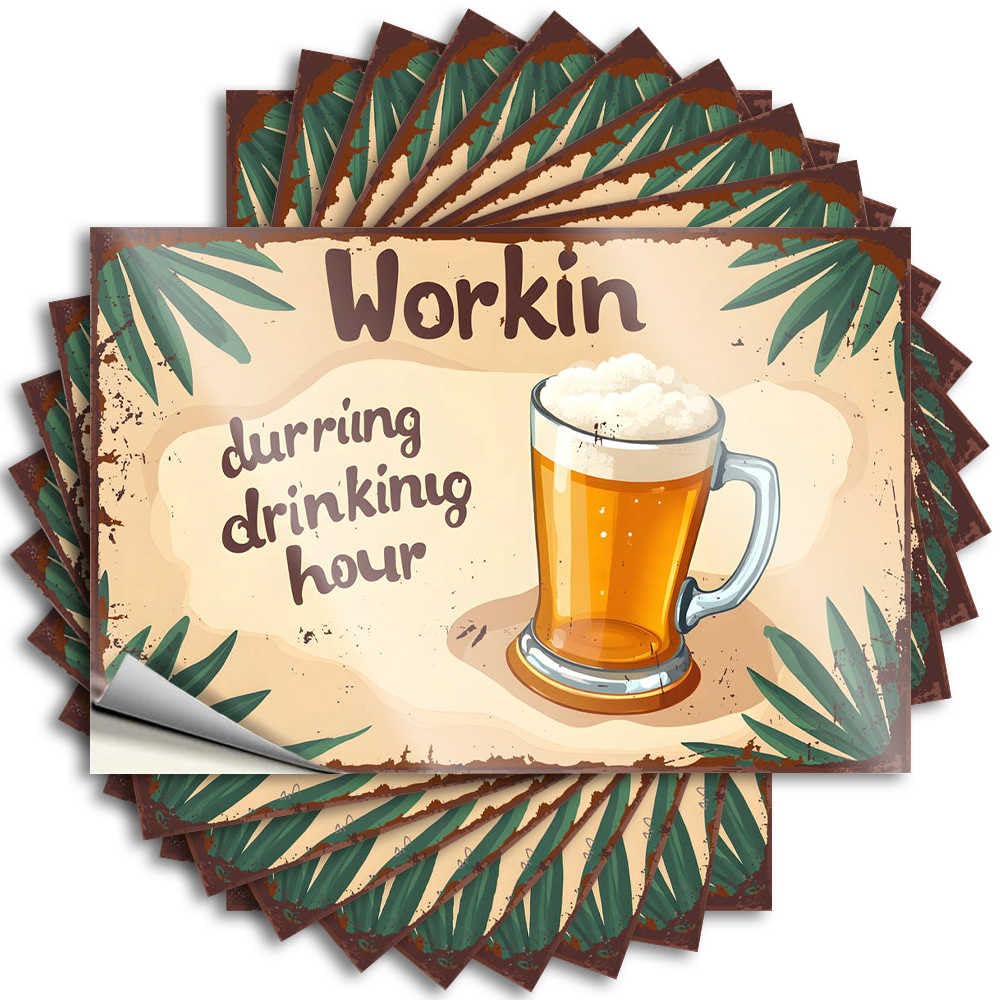 Lettering Sticker Western Home Decor Waterproof Vinyl Sticker | Workin' During Drinking Hour: A Toast to Productivity! Core Wall for Beer DIY Projects(12X18CM)