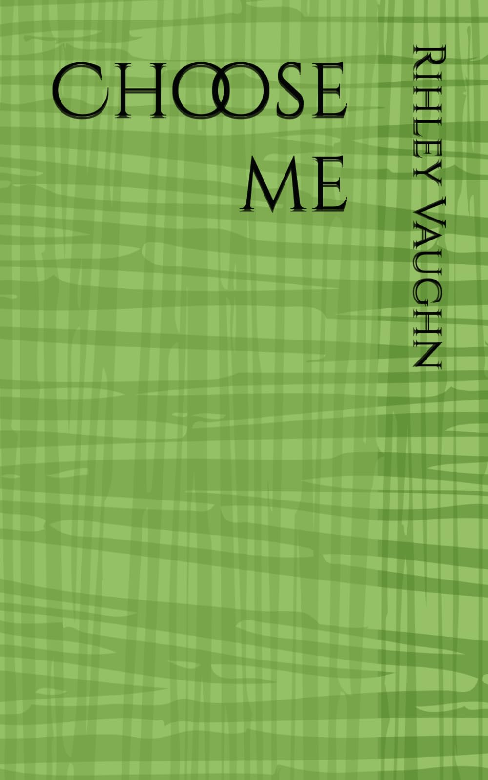 Choose me