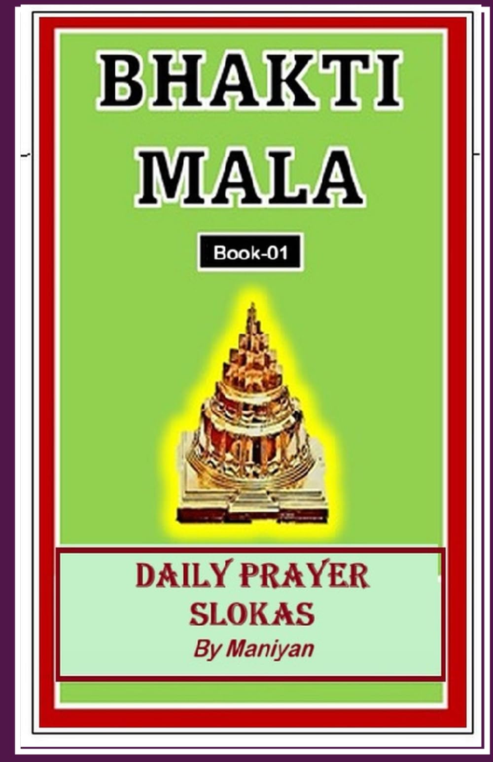 BHAKTI MALA: DAILY PRAYER SLOKAS: 1