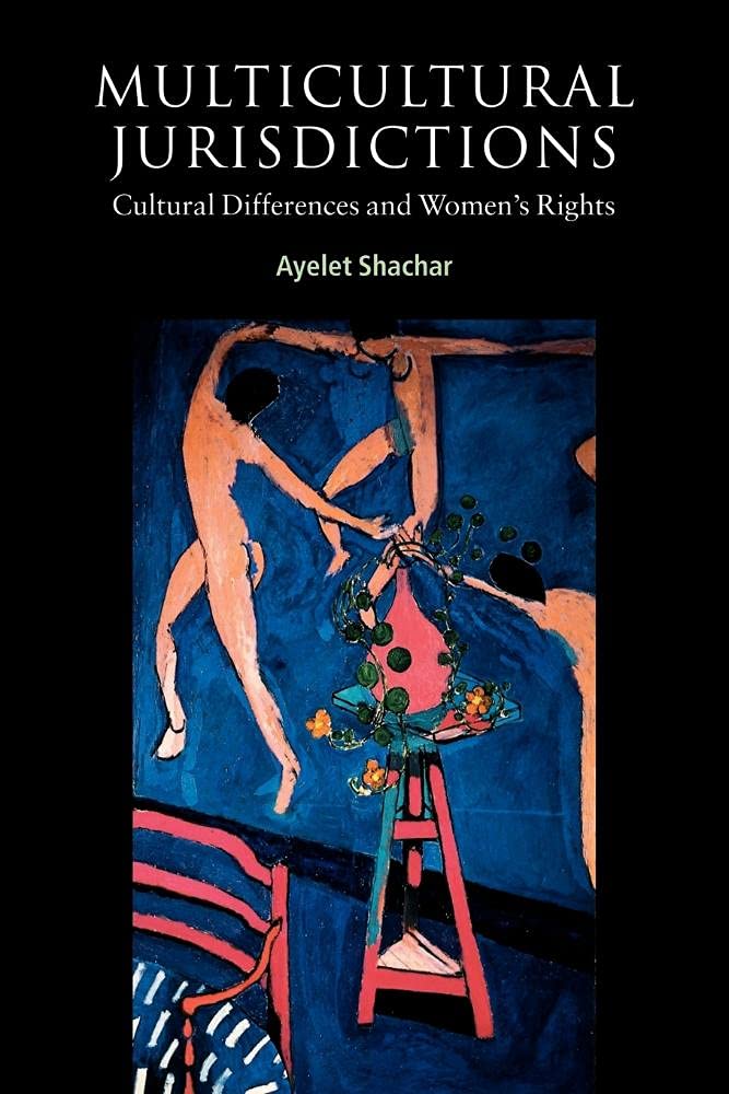 Multicultural Jurisdictions: Cultural Differences and Women's Rights (Contempor