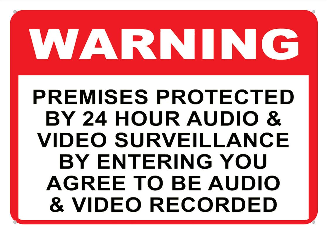 Warning Premises Protected By 24 Hour Audio And Video Surveillance Aluminum Metal Sign 8"x12" Rust-Free For Outdoor/Home/Business/Yard Use