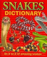 Snakes Dictionary 190660634X Book Cover