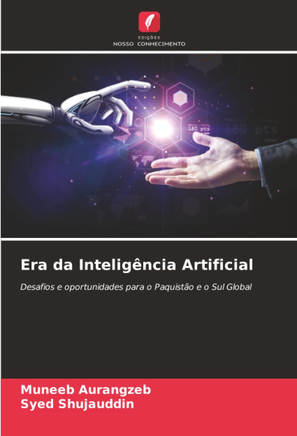 Era da Inteligência Artificial: Desafios e oportunidades para o Paquistão e o Sul Global