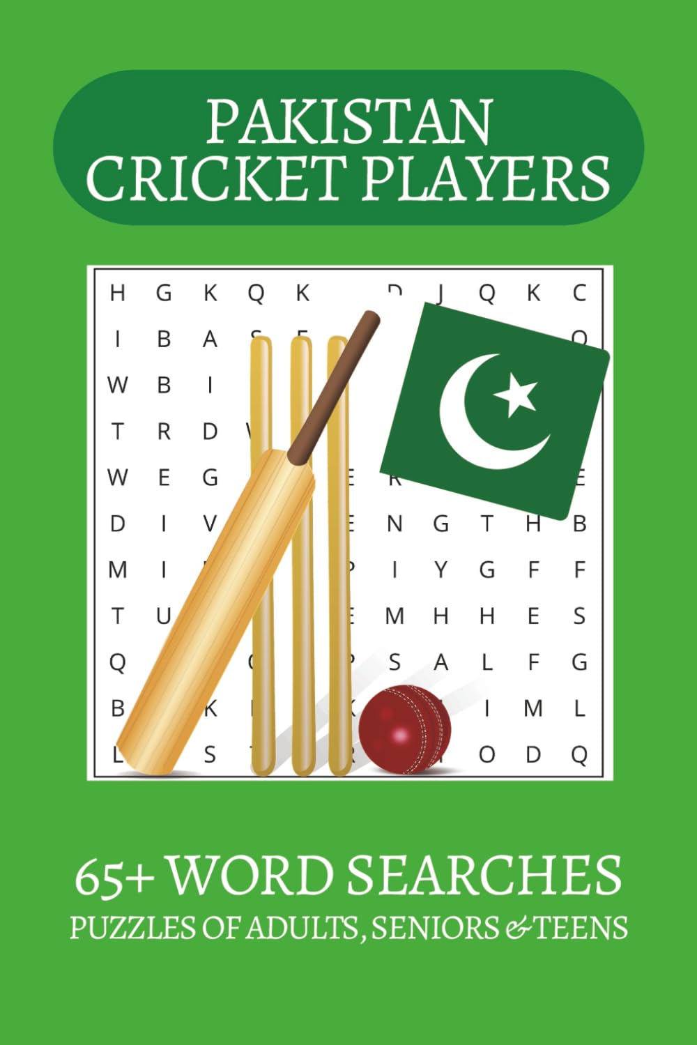 Pakistan Cricket Players Word Search Puzzle Book: Word Searches with Easy to Read Print about Pakistan Cricketers, Cricket, Pakistan and more | 6x9 ... . Gift for Vacations, Holiday and Free Times