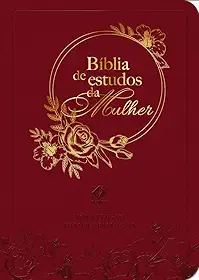 Bíblia de estudos da mulher - Vermelho: Com estudos e reflexões de gênesis a apocalipse - Letra Grande
