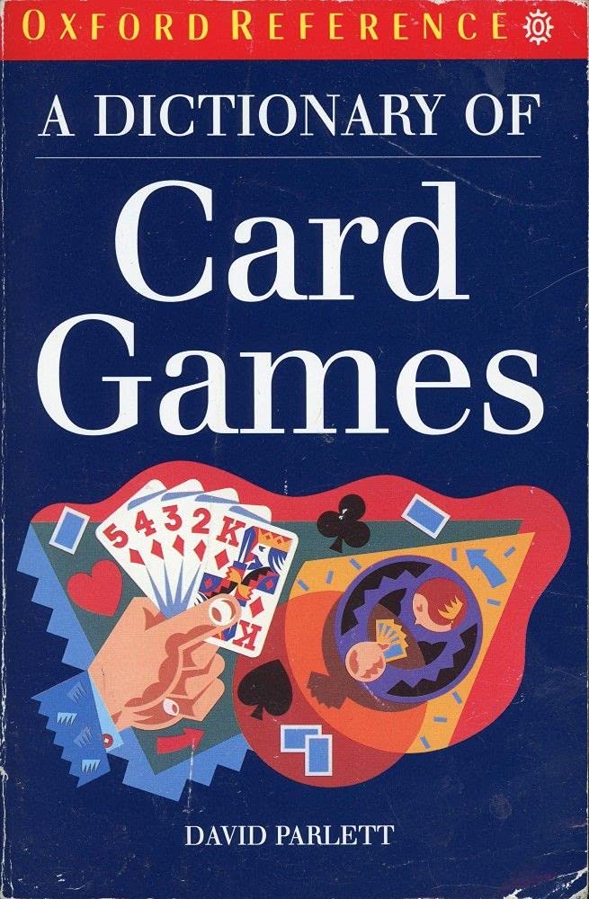 Buy A Dictionary of Card Games (Oxford Reference S.) Book Online at Low Prices in India A